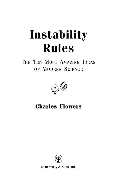 Instability Rules, Charles Flowers