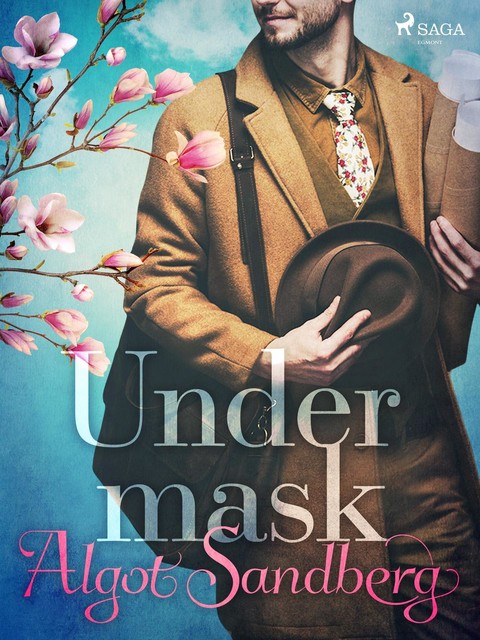Under mask, Algot Sandberg