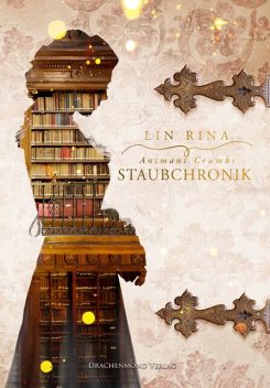 Animant Crumbs Staubchronik, Lin Rina