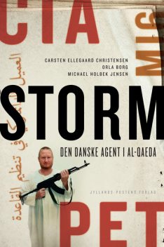 Storm, Michael Holbek Jensen, Carsten Ellegaard Christensen, Orla Borg