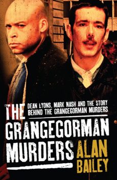 The Grangegorman Murders, Alan Bailey