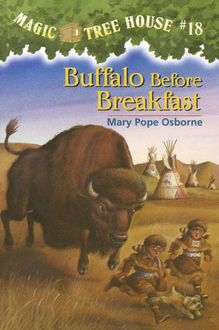 Buffalo Before Breakfast, Mary Pope Osborne
