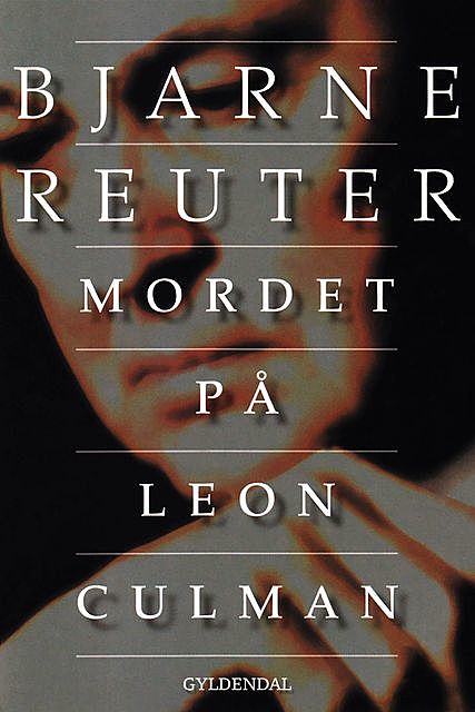 Mordet på Leon Culman, Bjarne Reuter