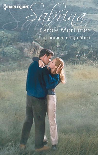 Um homem enigmático, Carole Mortimer