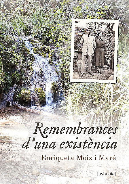 Remembrances d'una existència, Enriqueta Moix i Maré