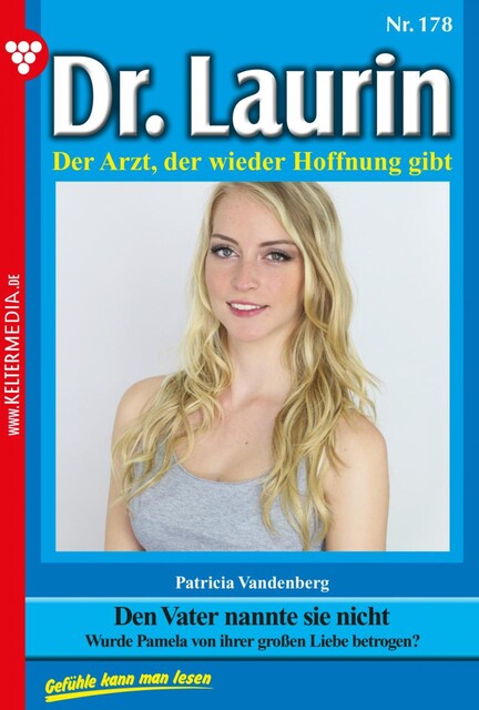 Dr. Laurin 178 – Arztroman, Patricia Vandenberg
