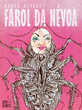 Farol da Névoa, Karen Alvares