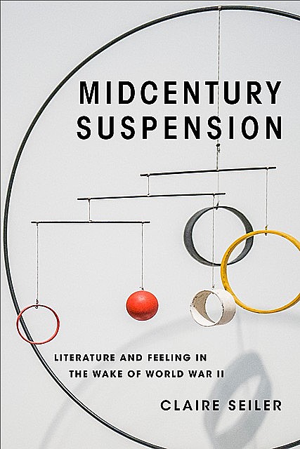 Midcentury Suspension, Claire Seiler
