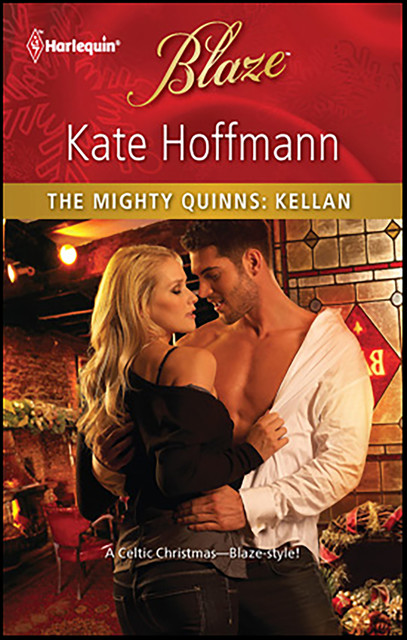 The Mighty Quinns: Kellan, Kate Hoffmann