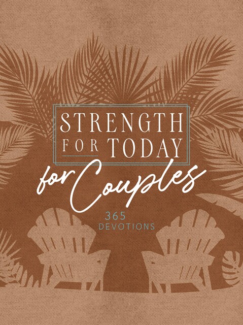 Daily Strength for Couples, BroadStreet Publishing Group LLC