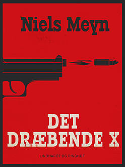 Det dræbende X, Niels Meyn