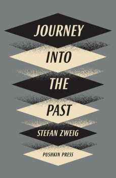 Journey into the Past, Stefan Zweig