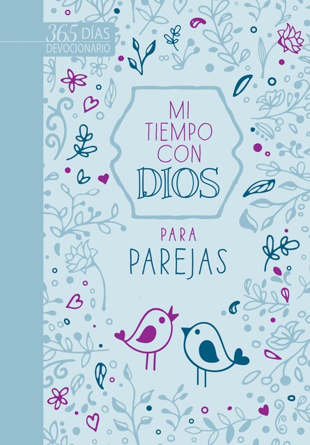 Mi tiempo con Dios para parejas, BroadStreet Publishing Group LLC