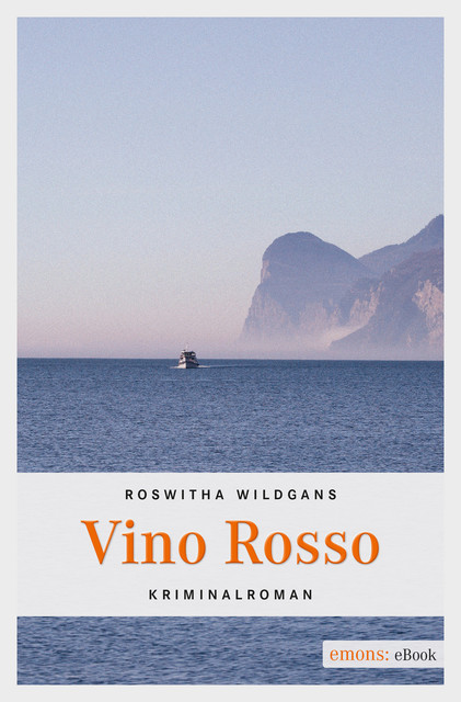 Vino Rosso, Roswitha Wildgans