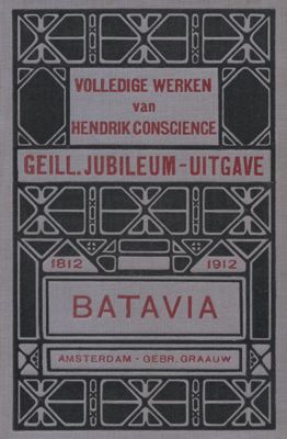Volledige werken 1. Batavia, Hendrik Conscience