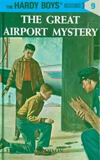 Hardy Boys 09: The Great Airport Mystery, Franklin Dixon