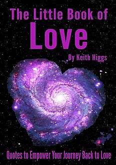 The Little Book of Love, Higgs Keith