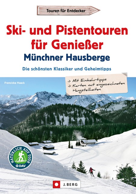 Leichte Ski- und Pistentouren Münchner Hausberge, Franziska Haack