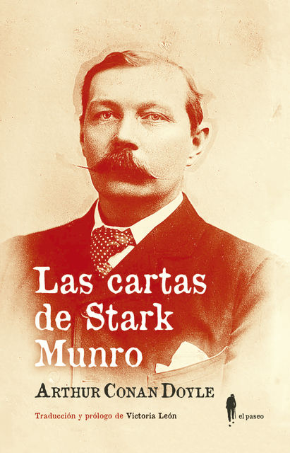 Las cartas de Stark Munro, Arthur Conan Doyle