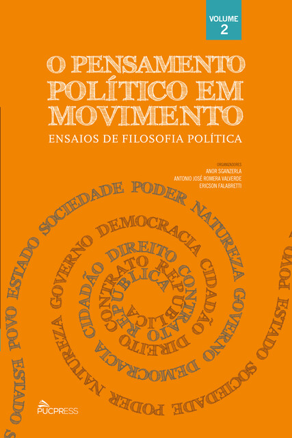 O pensamento político em movimento, Anor Sganzerla, Antonio José Romera Valverde, Ericson Falabretti