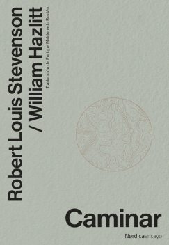 Caminar, Robert Louis Stevenson, William Hazlitt