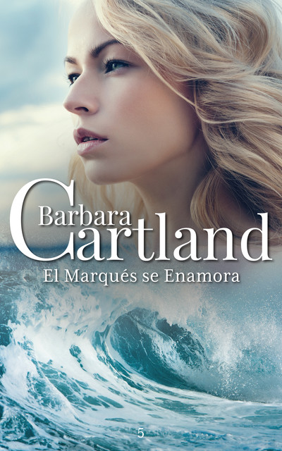 El Marqués Se Enamora, Barbara Cartland