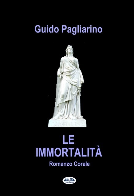 Le Immortalità, Guido Pagliarino