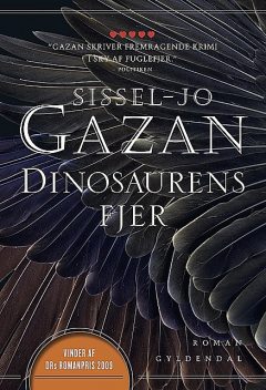 Dinosaurens fjer, Sissel-Jo Gazan