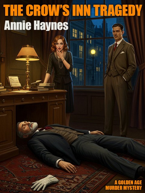 The Crow's Inn Tragedy, Annie Haynes