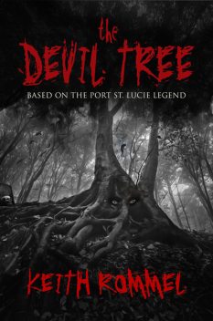 The Devil Tree, Keith Rommel