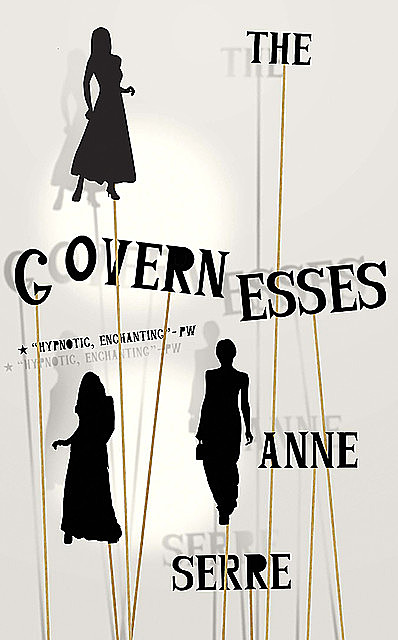 The Governesses, Anne Serre