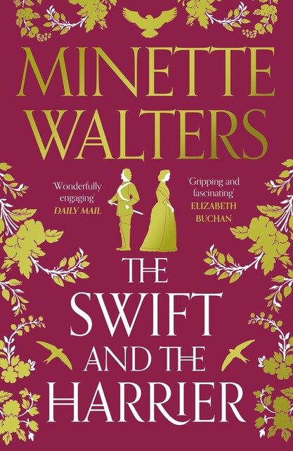The Swift and the Harrier, Minette Walters