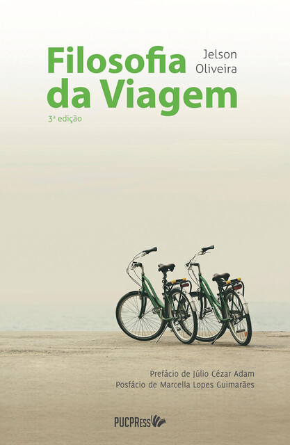 Filosofia da Viagem, Jelson Oliveira