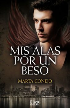 Mis alas por un beso, Marta Conejo