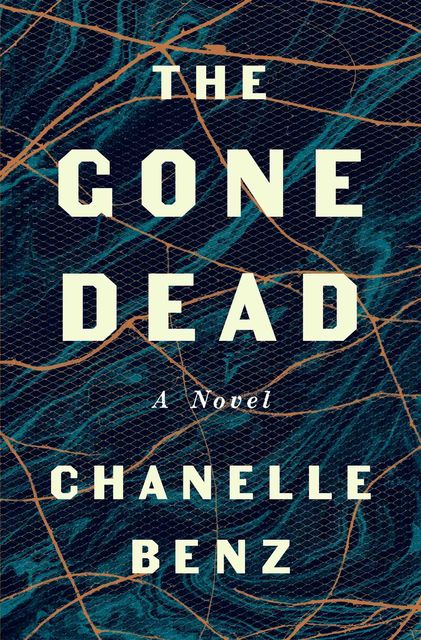 The Gone Dead, Chanelle Benz