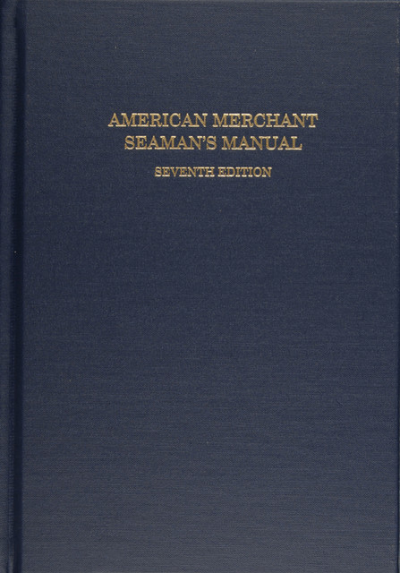 American Merchant Seaman's Manual, William B. Hayler