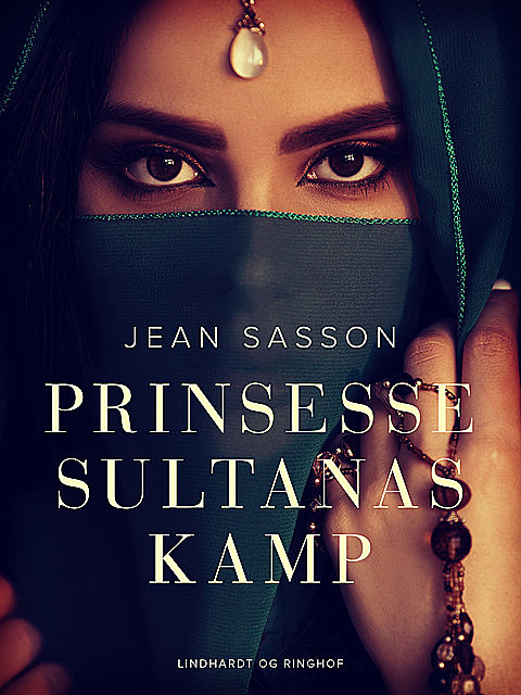 Prinsesse Sultanas kamp, Jean Sasson