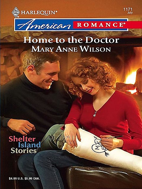 Home To The Doctor, Mary Anne Wilson