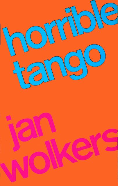 Horrible tango, Jan Wolkers