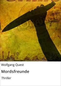 Mörderwelt, Wolfgang Quest