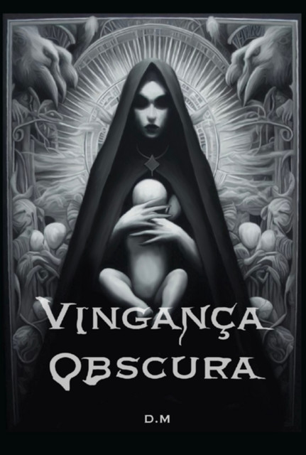 Vingança Obscura, Dayane Marques