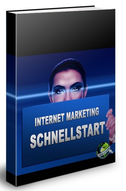 Internet Marketing Schnellstart, R. Temaro