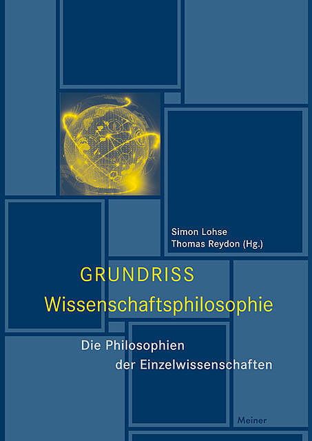 Grundriss Wissenschaftsphilosophie, Simon Lohse, Thomas Reydon