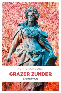 Grazer Zunder, Astrid Schilcher