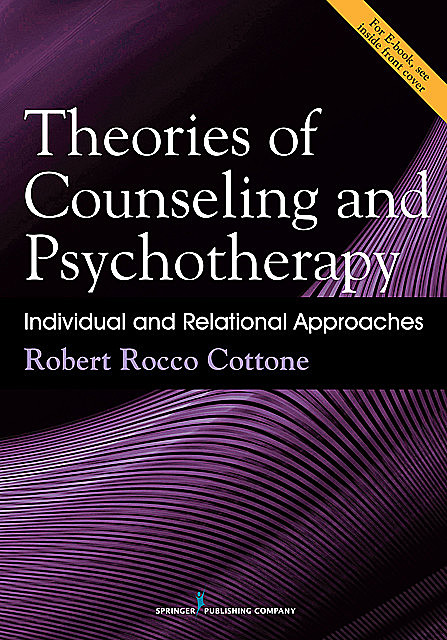 Theories of Counseling and Psychotherapy, Robert Rocco Cottone