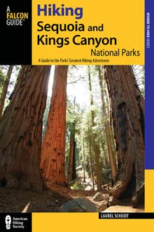 Hiking Sequoia and Kings Canyon National Parks, Laurel Scheidt