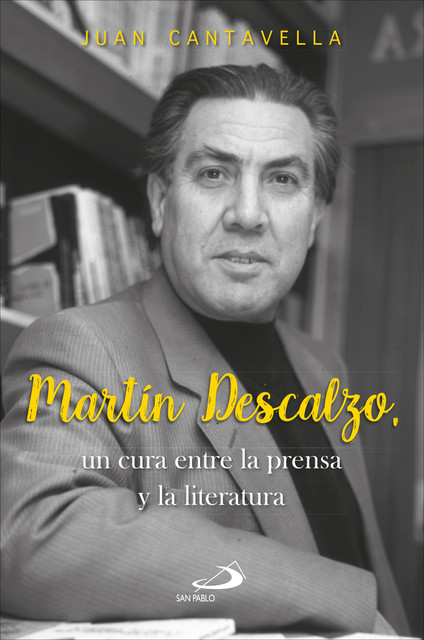 Martín Descalzo, Juan Cantavella Blasco