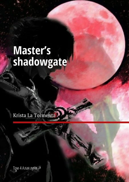 Master’s shadowgate, Krista La Tormenta