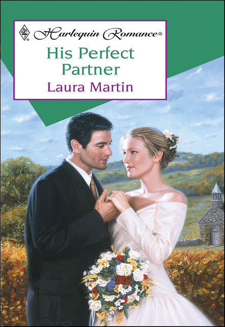 His Perfect Partner, Laura Martin