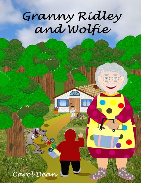 Granny Ridley and Wolfie, Carol Dean